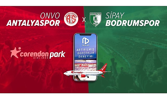 Corendon Airlines’tan Onvo Antalyaspor-Sipay Bodrum FK maçında sürpriz boarding tecrübesi