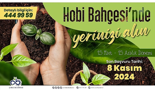 Hobi Bahçeleri Yeni Periyot Müracaatları Başladı