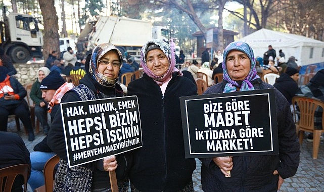Efes Selçuk’ta işçilerin nöbeti sürüyor: Ekmeğimizden, aşımızdan asla vazgeçmeyeceğiz!