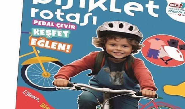 Çocuklara Özel “Bisiklet Rotası” Dergisi ile Türkiye Bisiklet Turu’nu Tanıtıyoruz
