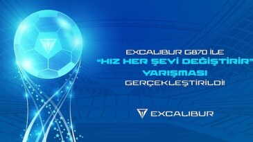 Excalibur G870 ile “Hız Her Şeyi Değiştirir” Müsabakası Gerçekleşti!