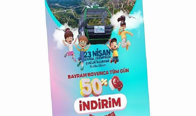 Kocaeli Büyükşehir Belediyesi’nden 23 Nisan Çocuk Bayramı’na Özel Teleferik İndirimi