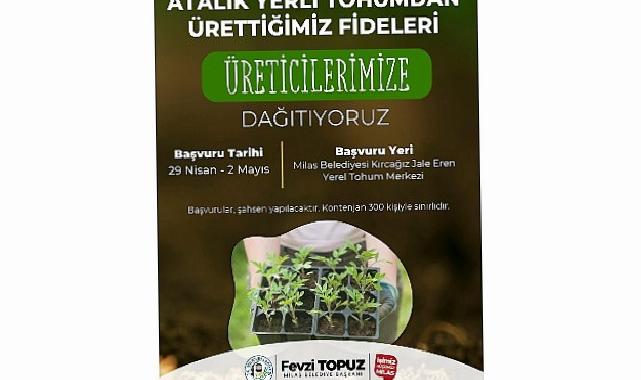 Milas Belediyesi’nden Ata Tohumu ve Sebze Fidesi Dağıtımı Projesi