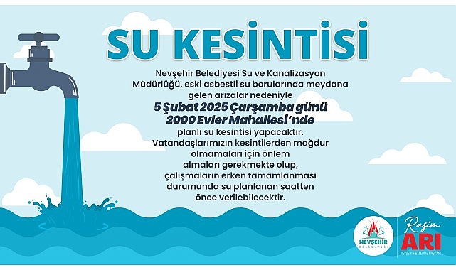 Nevşehir 2000 Konutlar Mahallesi’nde Su Kesintisi