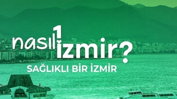 “Sağlıklı bir İzmir” konuşulacak