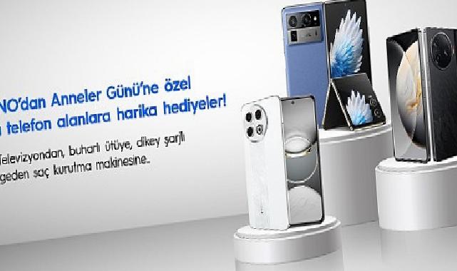 Anneler Günü’ne Özel TECNO Teknolojisi ve Hediye Kampanyası