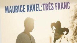 Emre Yavuz’dan Ravel’in Büyüleyici Dünyasına Yolculuk: “Très Franc” Albümü Yayında