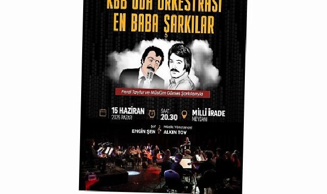 En ‘Baba’ müzikler bu konserde