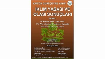 “İklim Yasası ve Muhtemel Sonuçları” Paneli, Kriton Curi’nin Anısına Düzenleniyor