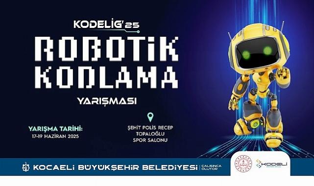 KODELİG’25 Robotik ve Kodlama Yarışı başlıyor