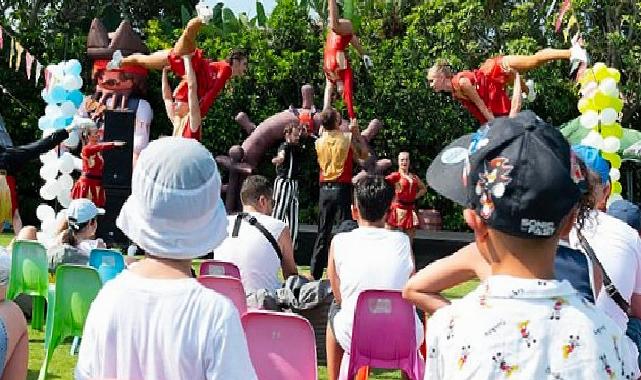 Ela Excellence Resort Belek’te hayal gücü ve cümbüşün buluşma noktası: Everland Kids Fest