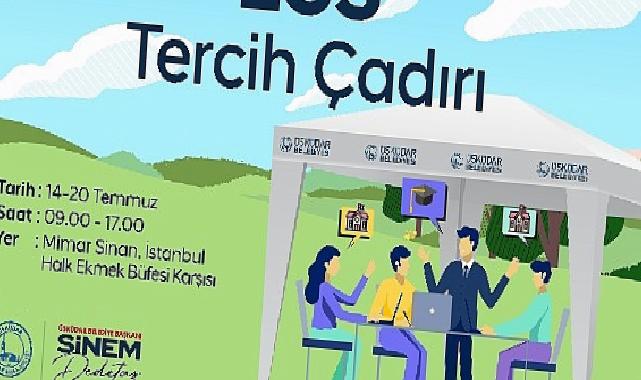 Üsküdar Belediyesi’nden LGS öğrencileri için ‘Tercih Çadırı’