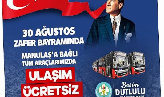 30 Ağustos Zafer Bayramı’nda Ulaşım Ücretsiz…