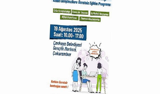 Çankaya’dan Bayanlar İçin “Temel Girişimcilik” Eğitimi