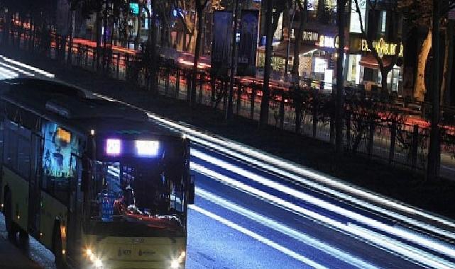 İETT geceleri de seferlere devam edecek