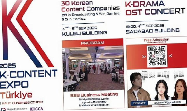 “K-Content Expo Türkiye’de” kapılarını açıyor