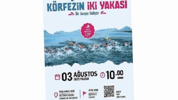 Körfezin iki yakasını kulaçlar birleştirecek