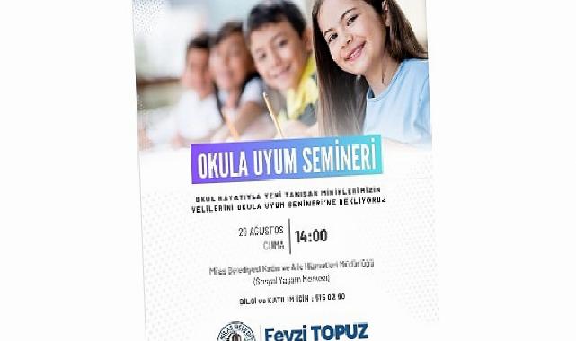 Milas Belediyesi Tarafından ‘Okula Uyum Semineri’ Gerçekleştirilecek