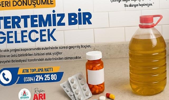 Nevşehir’de Geri Dönüşümle Geleceğe Yatırım Yapıyoruz