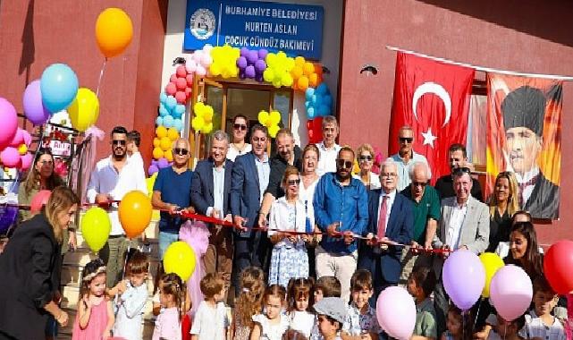 Burhaniye Belediyesi Nurten Aslan Çocuk Gündüz Bakımevi Açıldı