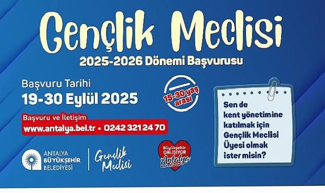 Büyükşehir Gençlik Meclisine müracaatlar başladı