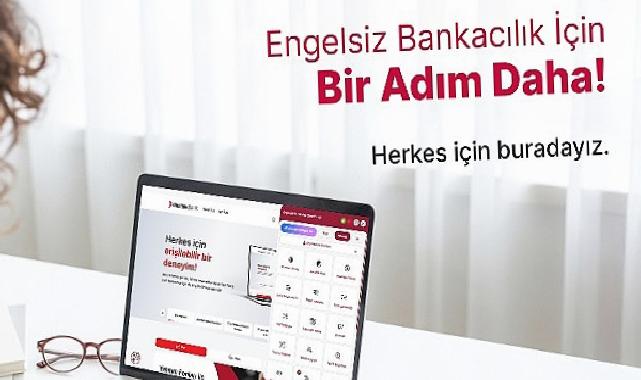 Destekbank’tan “Engelsiz Dijital Bankacılık” Tecrübesi