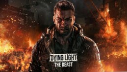 Dying Light: The Beast’in Çıkış Tarihi 18 Eylül 2025’e Alındı