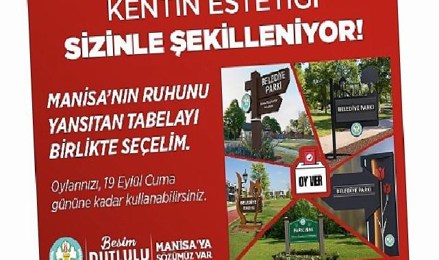 Manisa’nın Tabelalarına Halk Karar Verecek