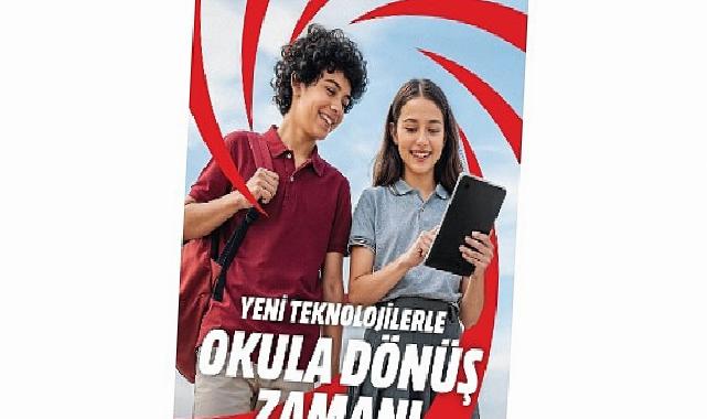 MediaMarkt’ın Yeni Teknolojilerle Okula Dönüş Kampanyası’nda son günler!
