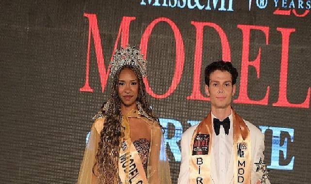 Miss & Mr Model of Türkiye’de Taçlar Sahiplerini Buldu!