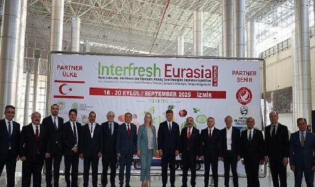Yaş meyve sebze sektörüne yıllık 250 milyon dolar katkı sağlayan Interfresh Eurasia Fuarı İzmir’de açıldı
