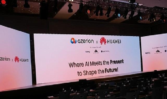 Azerion ve Huawei yapay zekâ uygulamalarında güçlerini birleştirdi