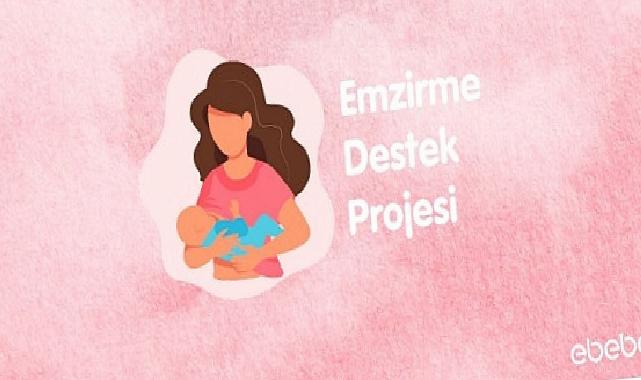 ‘Bir Damla Bin Fayda’: ebebek’ten 100.000 Anneye Emzirme Dayanağı