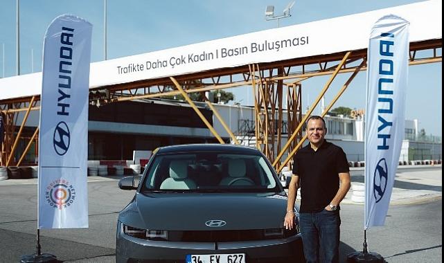 Hyundai Motor Türkiye’den Bayan Şoförleri Cesaretlendiren Proje.