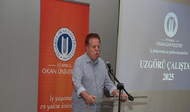 İstanbul Okan Üniversitesi’nden Uzgörü Çalıştayı