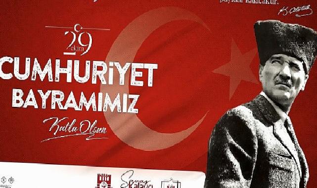 Karaman Belediye Başkanı Savaş Kalaycı’nın Cumhuriyet Bayramı Bildirisi