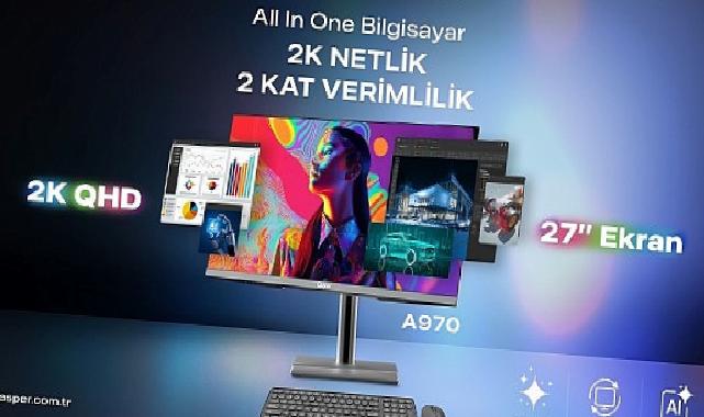 Casper Nirvana 27” AIO A970 kurumsal verimlilik için tasarlandı