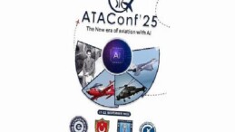 “Havacılık Teknolojileri ve Uygulamaları Konferansı” havacılık kesimini bir ortaya getirecek