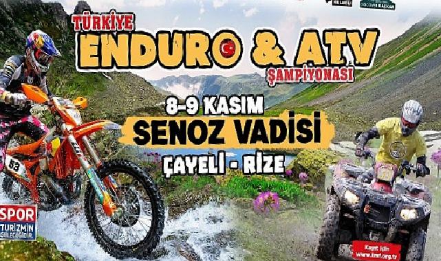 Senoz Vadisi’nde Türkiye Enduro ve ATV Şampiyonası Canlı Yayında