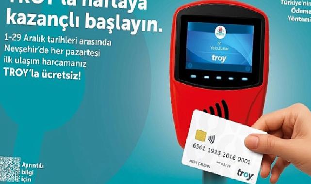 TROY Logolu Temassız Kartlarla Yapılan Birinci Ulaşım Ödemesi Fiyatsız