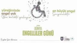 Belediye Başkanı Savaş Kalaycı’nın 3 Aralık Dünya Engelliler Günü İletisi