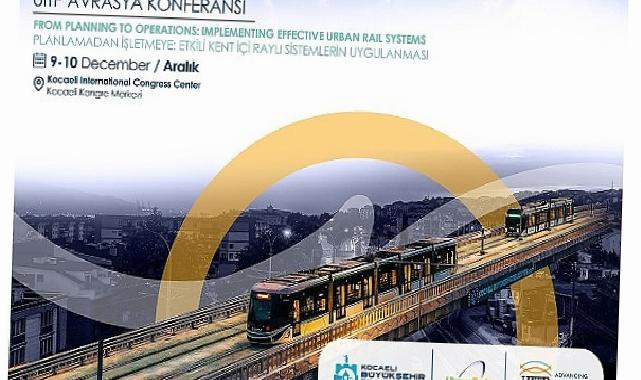 Kocaeli, UITP Avrasya 2025 ile milletlerarası ulaşım sahnesine çıkıyor