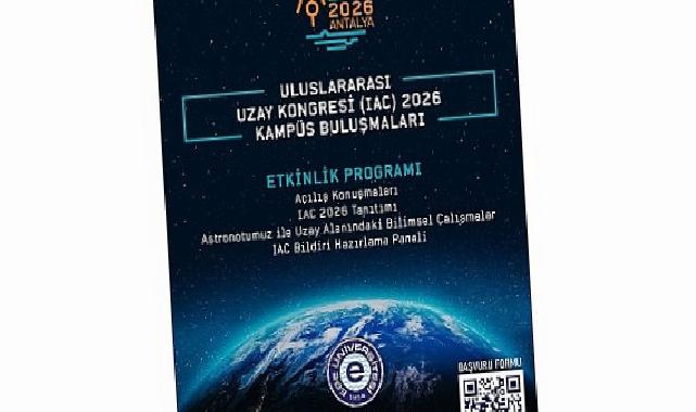 Memleketler arası Uzay Kongresi (IAC) 2026 Yerleşke Buluşmalarının yeni adresi Ege Üniversitesi oldu