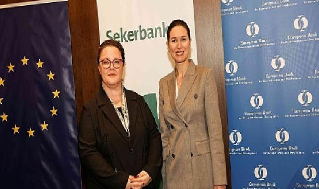 Şekerbank ve EBRD’den bayan KOBİ’lere ve genç girişimcilere finansman dayanağı