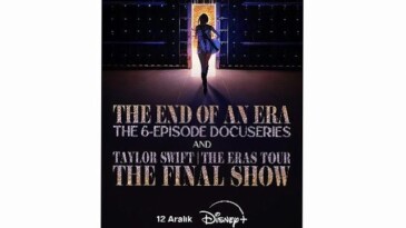 Taylor Swift’in ‘The Eras Tour’unun Son Konserini Taçlandırdığı Sinema