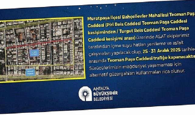 Teoman Paşa Caddesi’nin bir kısmı bir hafta trafiğe kapatılacak