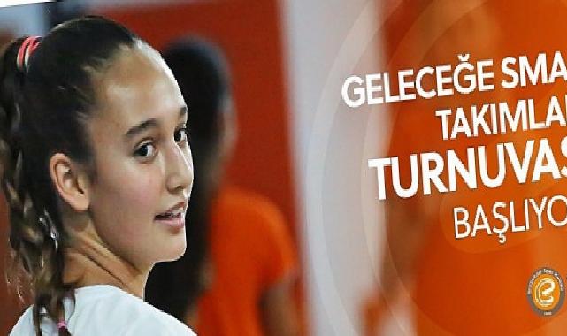 Eczacıbaşı Spor Kulübü Geleceğe Smaç Gelişim Ekipleri Turnuvası Antalya’da!