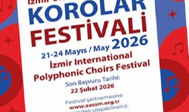 İzmir Memleketler arası Çoksesli Korolar Şenliği’ne müracaatlar başladı