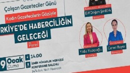 ‘Türkiye’de Haberciliğin Geleceği’ Konak’ta konuşulacak