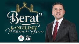 Belediye Liderimiz Rasim Arı’dan Berat Kandili Bildirisi